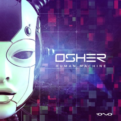 Iono Music - OSHER - Human Machine