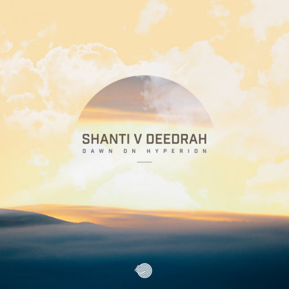 Iboga Records - SHANTI, DEEDRAH - Dawn on Hyperion