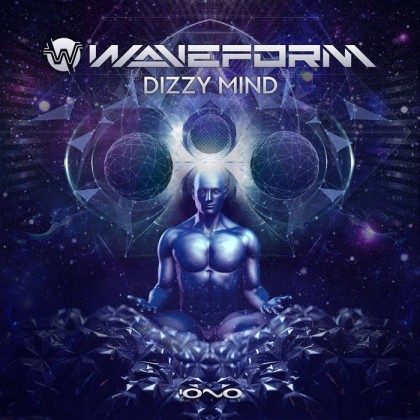 Iono Music - WAVEFORM - Dizzy Mind