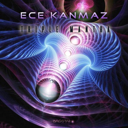 Bass-Star Records - ECE KANMAZ - Triple Mantra