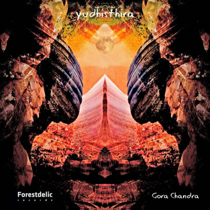 Forestdelic Records - YUDHISTHIRA - Gora Chandra