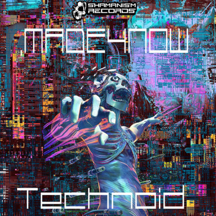 Shamanism Records - MADE4NOW - Technoid