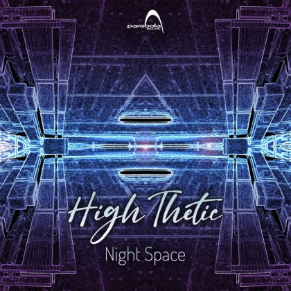Parabola Music - HIGH THETIC - Night Space