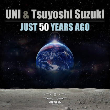 Matsuri Digital - UNI, TSUYOSHI SUZUKI - Just 50 Years Ago