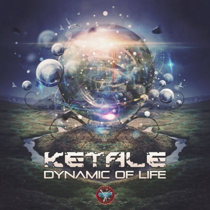 Magma Records - KETALE - Dynamic of Life