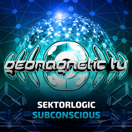 Geomagnetic.tv - SEKTORLOGIC - Subconscious