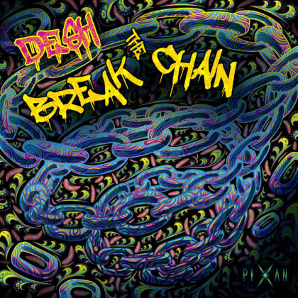 Pixan Recordings - DESH - Break The Chain