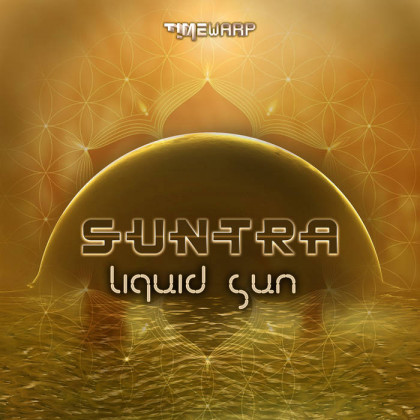 Timewarp Records - SUNTRA - Liquid Sun