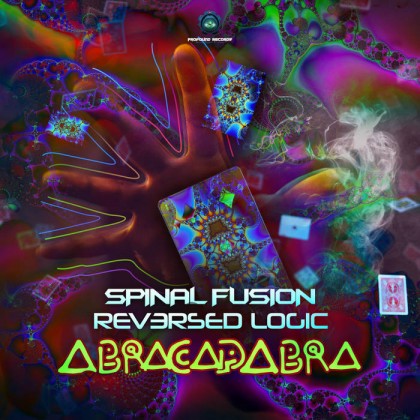 Profound Records - SPINAL FUSION, REVERSED LOGIC - Abracadabra