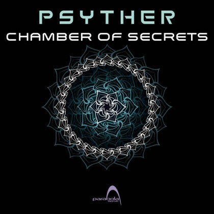 Parabola Music - PSYTHER - Chamber Of Secrets