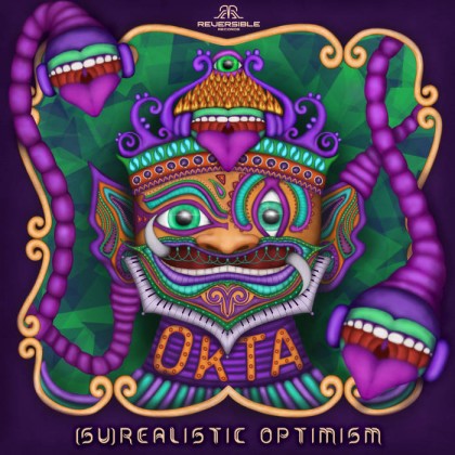 Reversible Records - OKTA - (su)Realistic Optimism