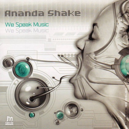 mainstage records - ANANDA SHAKE - WE SPEAK MUSIC