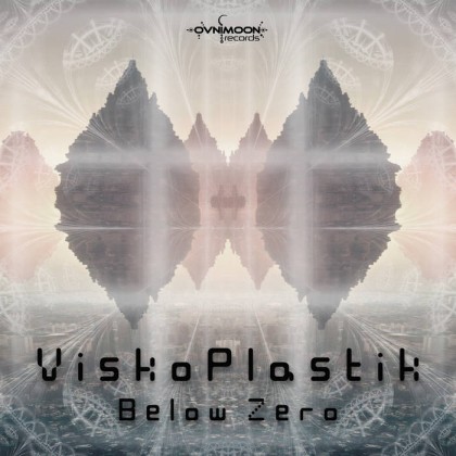 Ovnimoon Records - VISKOPLASTIK - Below Zero