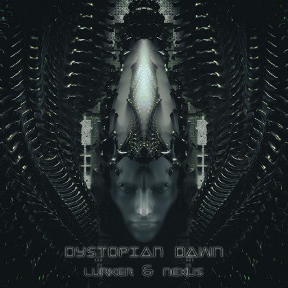 Parvati Records - LURKER, N3XU5 - Dystopian Dawn