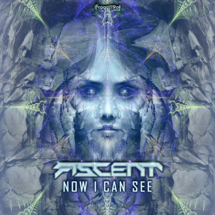 ProggNRoll Records - ASCENT - Now I Can See