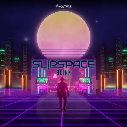 ProggNRoll Records - SLIPSPACE - Blink
