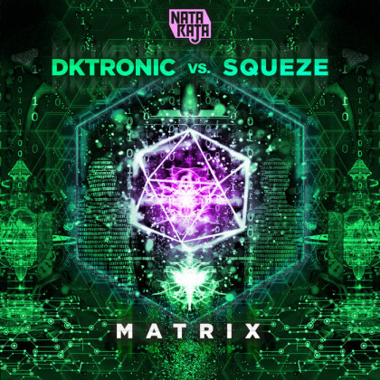 Nataraja Records - DKTRONIC, SQUEZE - Matrix