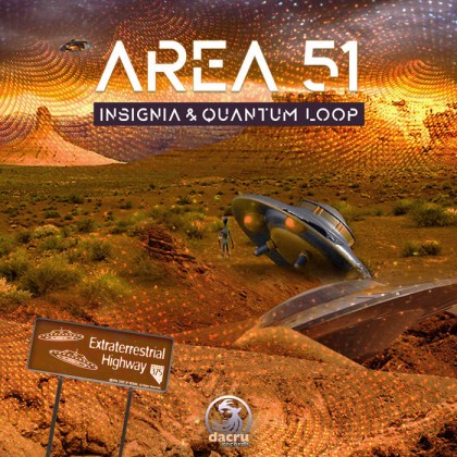 Dacru Records - INSIGNIA, QUANTUM LOOP - Area 51