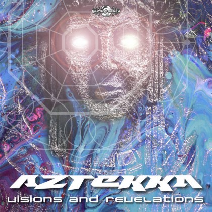 Geomagnetic.tv - AZTEKKA - Visions And Revelations