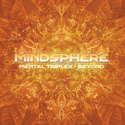 Suntrip Records - MINDSPHERE - Mental Triplex: Beyond