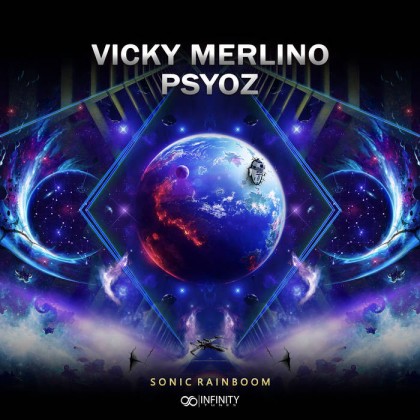 Infinity Tunes Records - VICKY MERLINO, PSYOZ - Sonic Rainboom