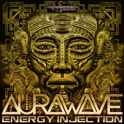 Ovnimoon Records - AURAWAVE - Energy Injection