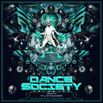 Trisulam Tribe Records - .Various - Dance Society