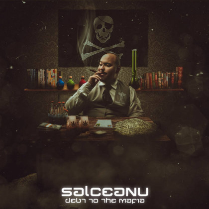 Another Psyde Records - SALCEANU - Debt To The Mafia