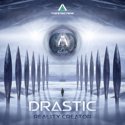 Transcape Records - DRASTIC (RS) - Reality Creator