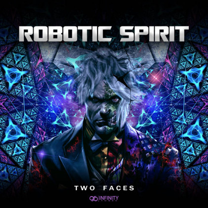 Infinity Tunes Records - ROBOTIC SPIRIT - Two Faces