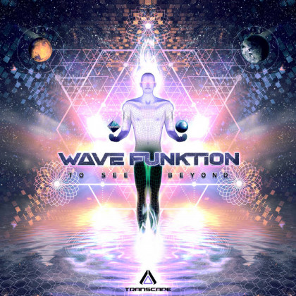 Transcape Records - WAVE FUNKTION - To See Beyond