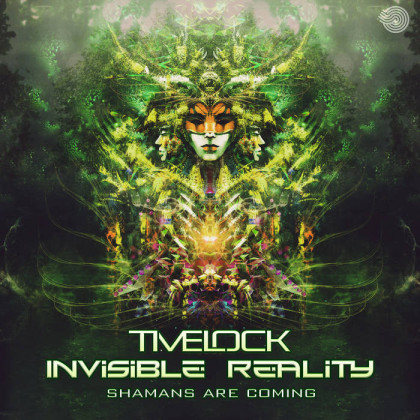 Iboga Records - TIMELOCK, INVISIBLE REALITY - Shamans Are Coming
