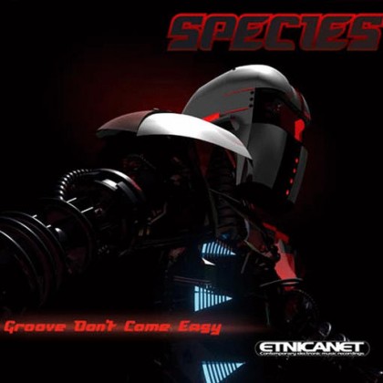 Etnica.net - SPECIES - Groove dont come easy