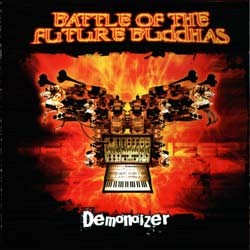 BooM! Records - BATTLE OF THE FUTURE BUDDHAS - demonoizer