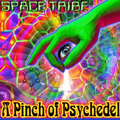 Space Tribe Music - .Various - A Pinch Of Psychedelic