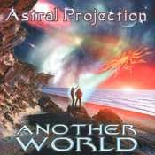 Nova Tekk - ASTRAL PROJECTION - Another World