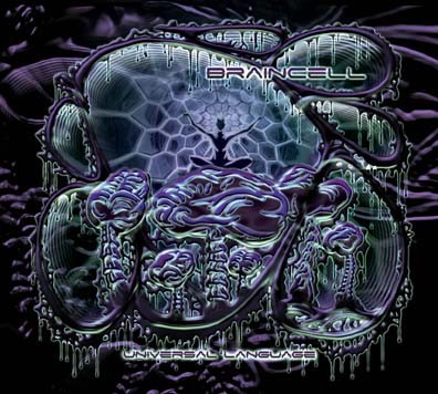 Glowing Flame Records - BRAINCELL - Universal Language