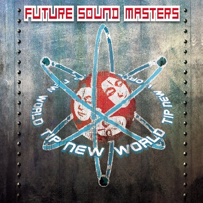 Tip New World - .Various - future sound masters