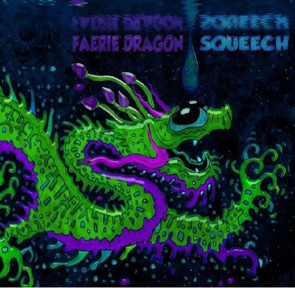 Faerie Dragon Records - .Various - Squeech