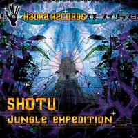 Hadra Records - SHOTU - Jungle Expedition