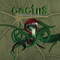 Doof Records - CACTUS - Extremely Careful