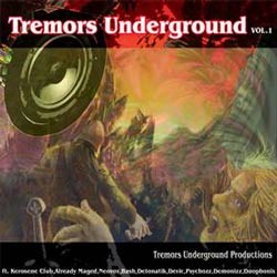 Tremors Underground - .Various - tremors underground vol.1