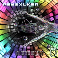 Digital Psionics Records - PSYWALKER - Inverted Vertigo