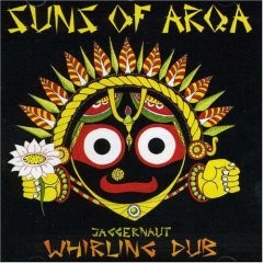 Arka Sound - SUNS OF ARQA - Jaggernauk Whirling Dub