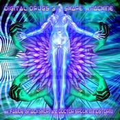 Digital Drugs Coalition - .Various - Digital Drugs 3 Shape The Machine