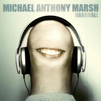 Millenium Records - MICHAEL ANTHONY MARSH - Hardball