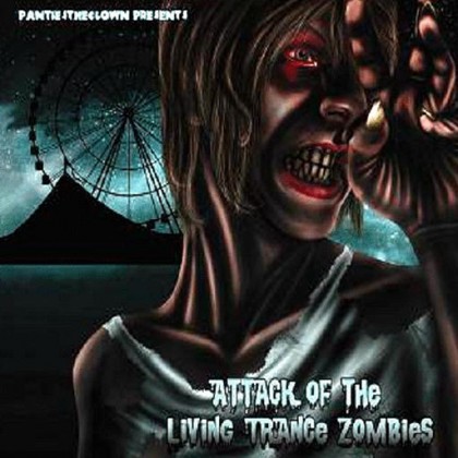 Psybertribe Records - .Various - Attack Of The Living Trance Zombies