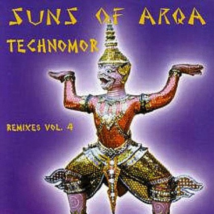 Arka Sound - SUNS OF ARQA - Technomor - Remixes Vol 4