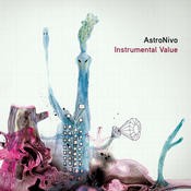 Tribal Vision Records - ASTRONIVO - Instrumental Value