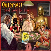 Beats & Pieces - OUTERSECT - God Love the Fool